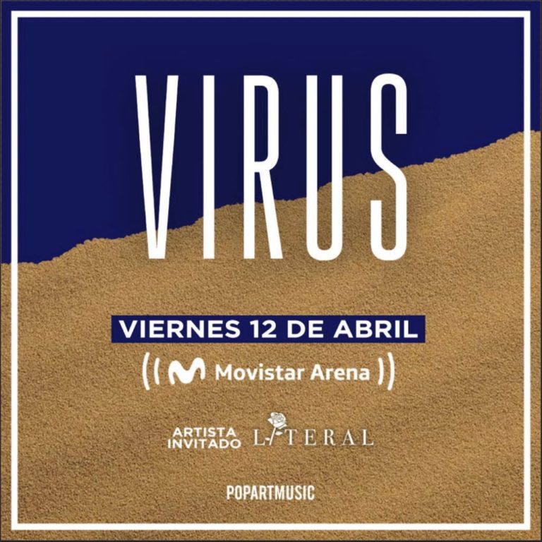 “VIRUS” Llega por primera vez al Movistar Arena